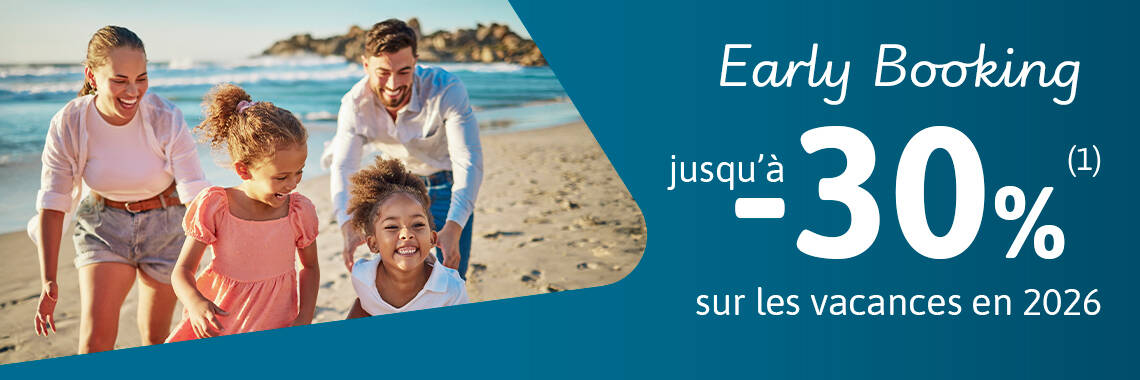 Early Booking 2026 - Juillet 